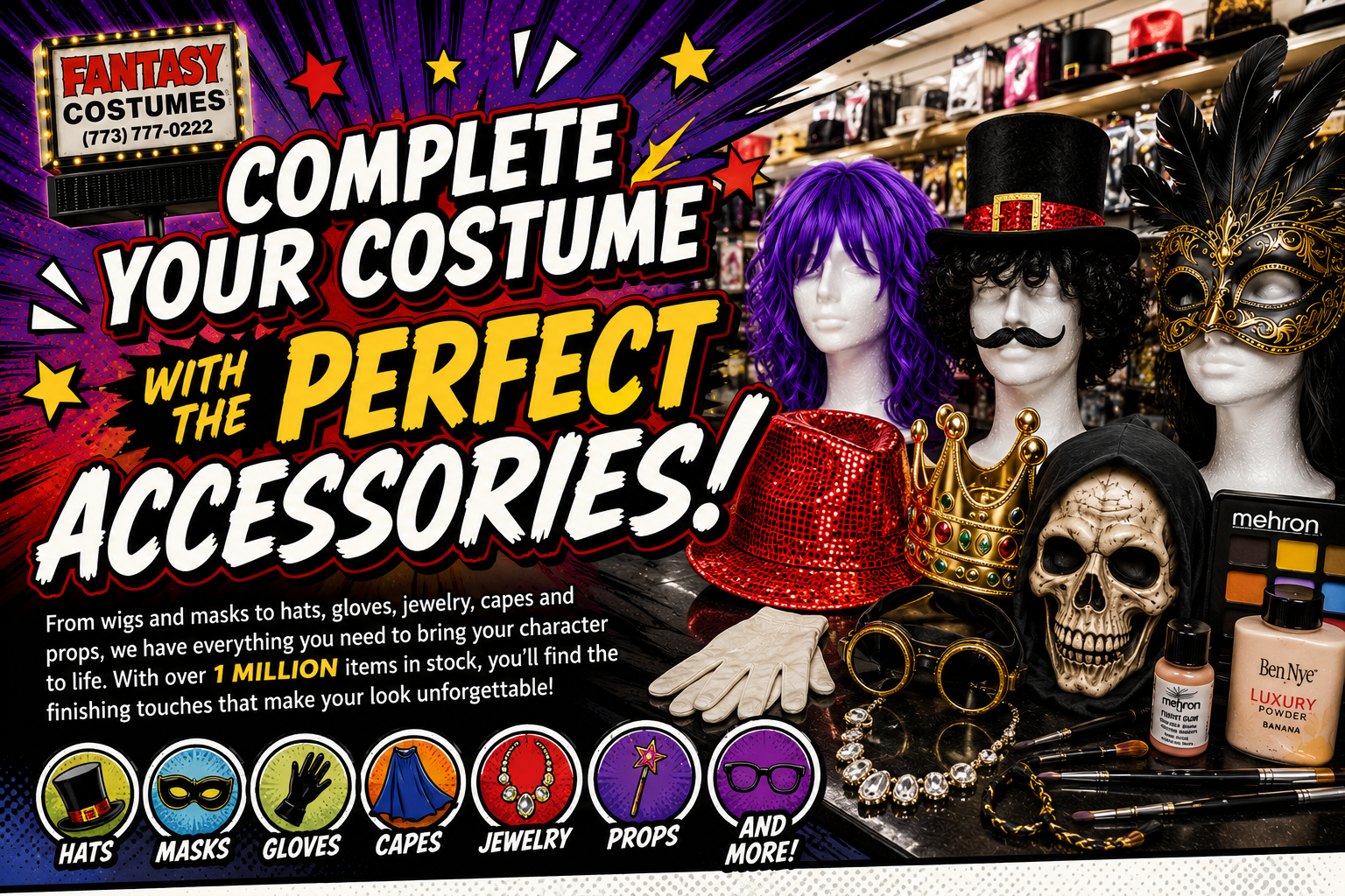 Complete Your Costume with the Perfect Accessories Complete Your Costume with the Perfect Accessories
