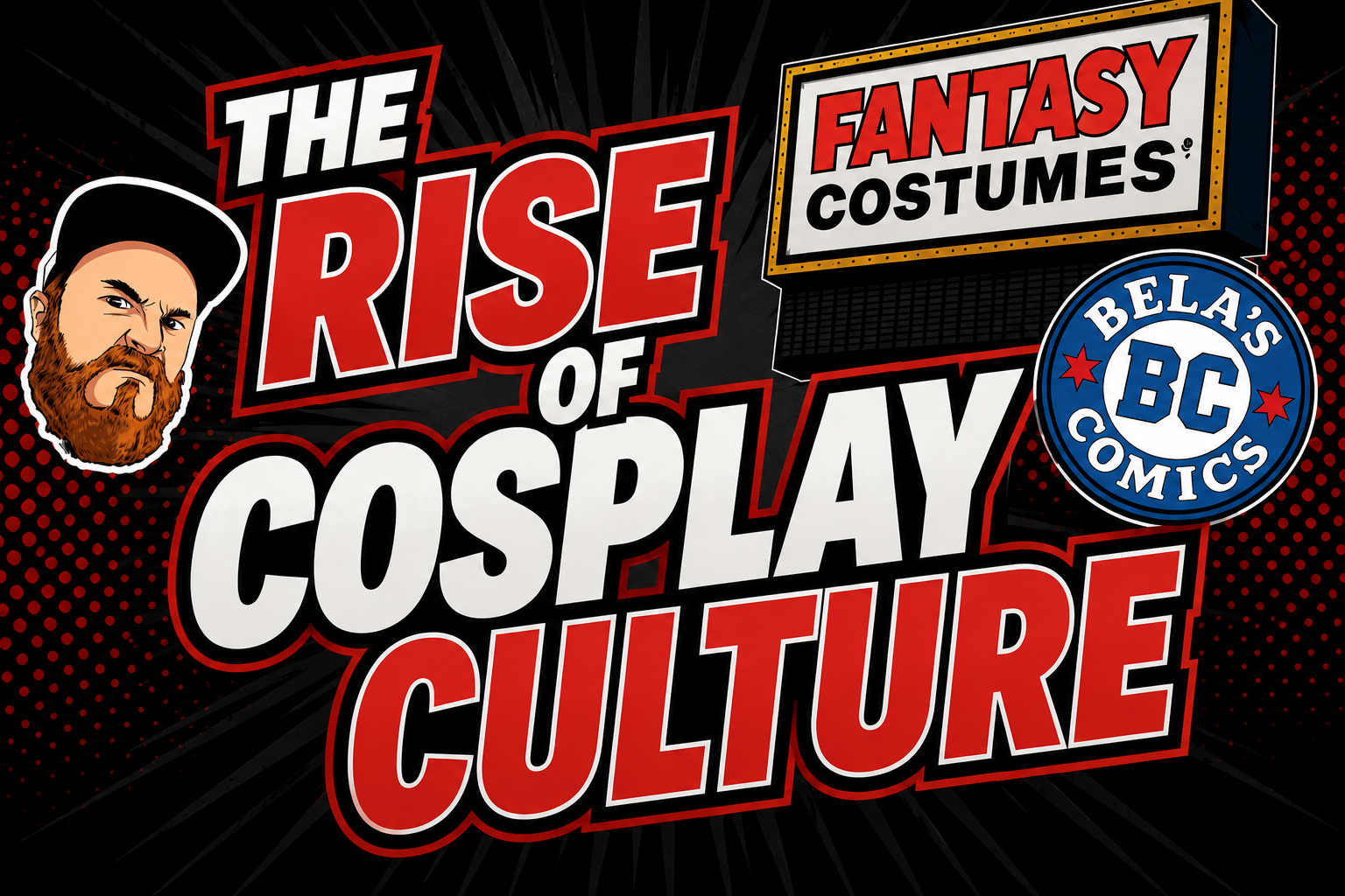The Rise of Cosplay Culture The Rise of Cosplay Culture